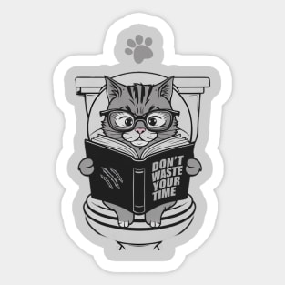 Funny Cat Reading A Book In The Toilet Don’t Waste Your Time Sticker